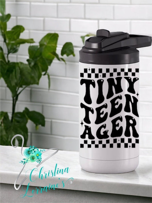 Tiny Teenager quote 12 oz Child’s Slurpy Sippy Cup