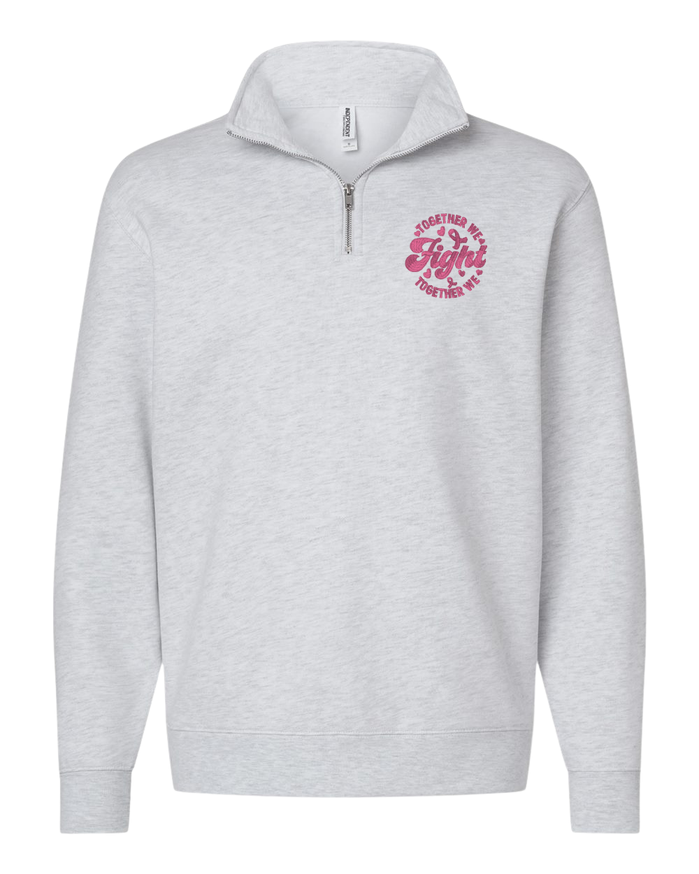Together We Fight Pink Ribbon Embroidery Design, Cancer Embroidery Trendy Embroidery Quarter Zip Fleece Pullover