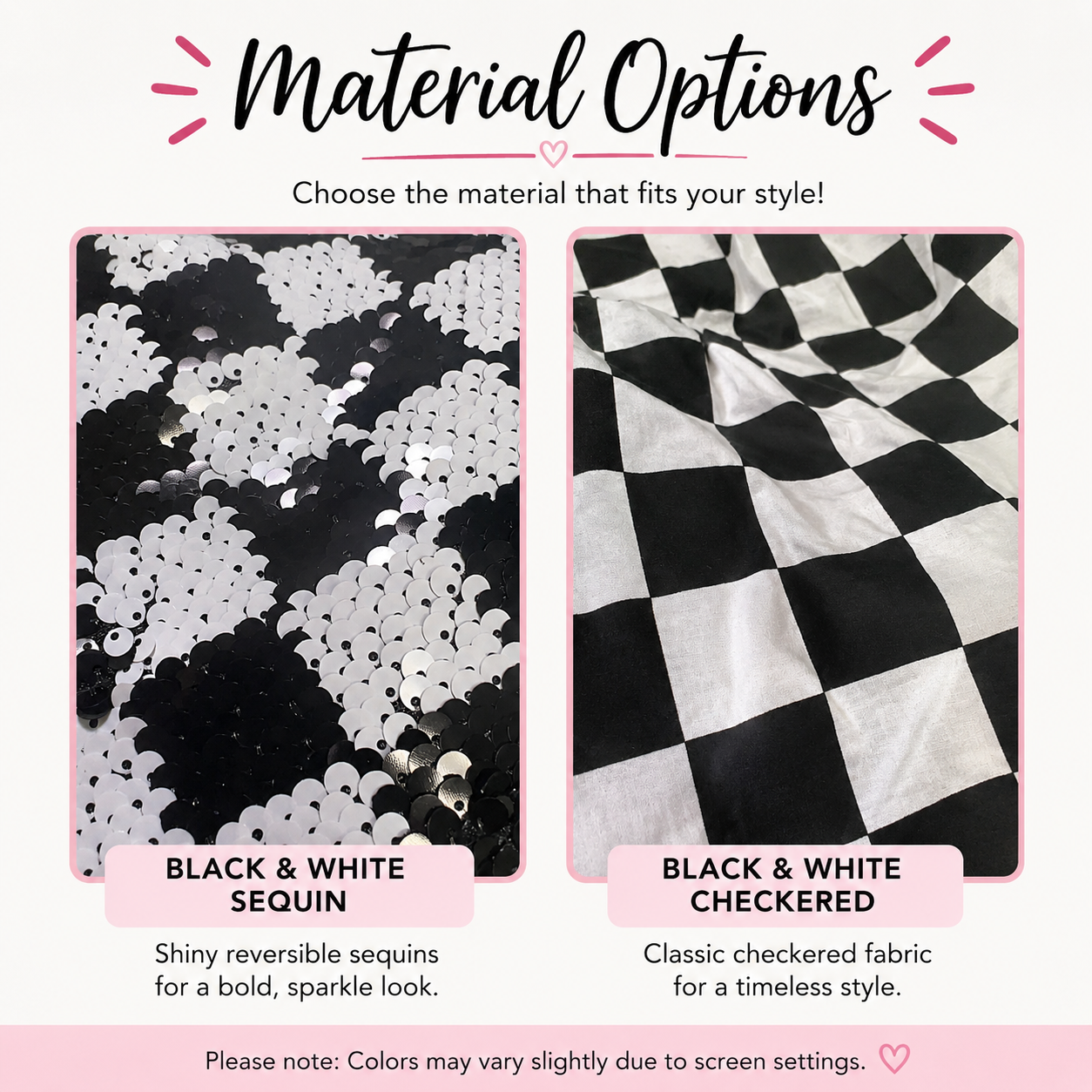 A digital graphic showing two material options for a black and white fabric design: 'Black & White Sequin' with shiny sequins, and 'Black & White Checkered' with a classic checkered pattern. The graphic is styled on a light pink background with the heading 'Material Options'.
