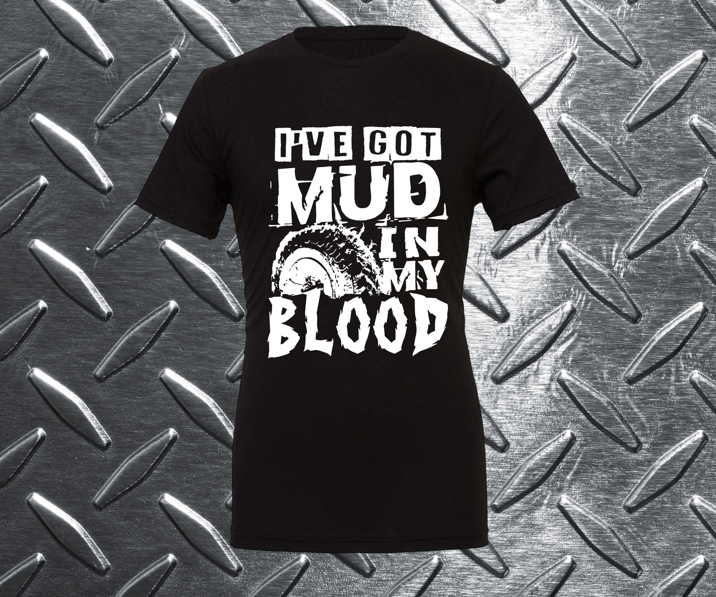 I've Got Mud In My Blood Unisex Graphic Tee