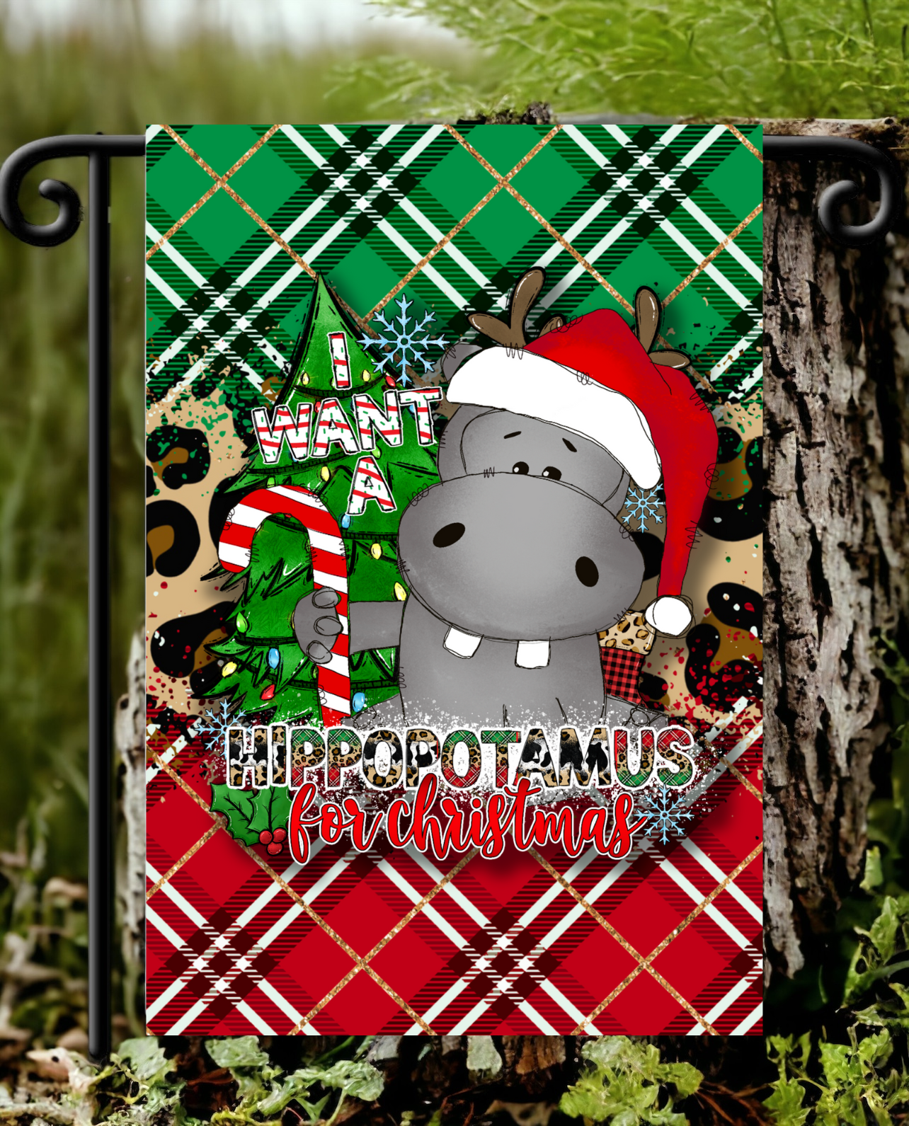 I Want A Hippopotamus For Christmas Garden Flag