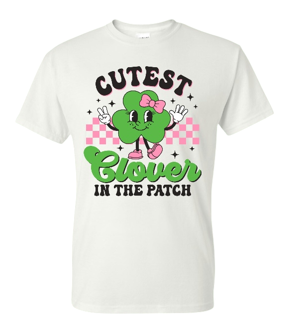 Cutest Clover In The Patch Design/ Kids Shirt/Perfect for St. Patrick's Day