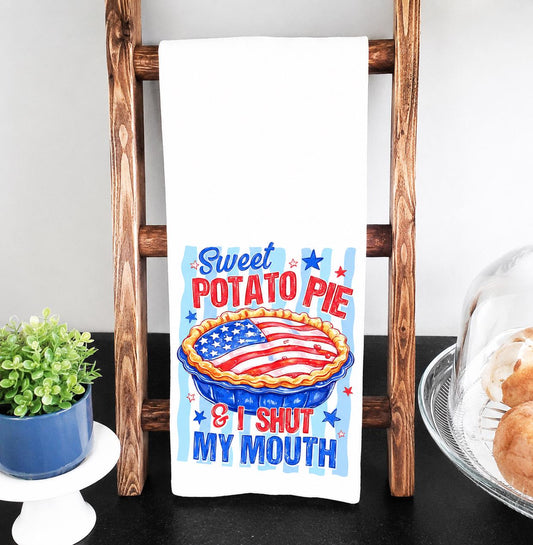 Sweet potato pie and I shut my mouth kitchen towel