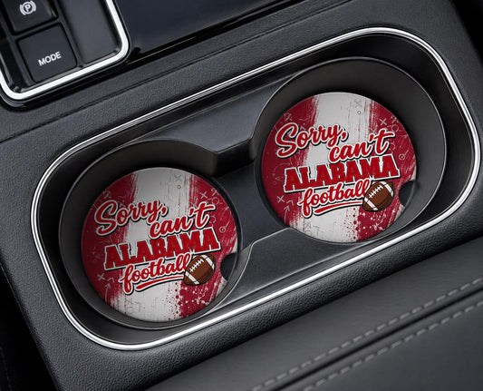 Sorry Can’t-Alabama Car Coasters/Ceramic or Neoprene Fabric