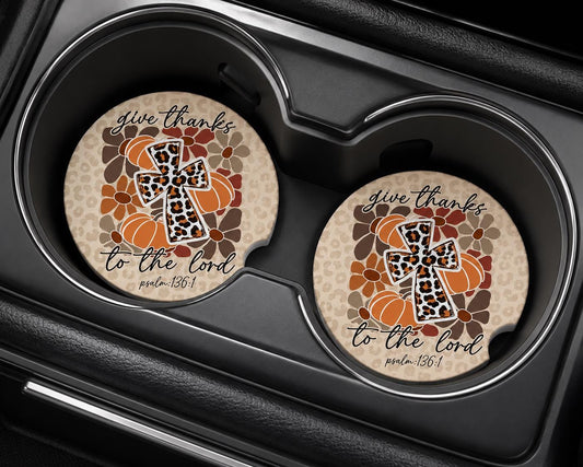 Give Thanks To The Lord Fall Car Coasters/Ceramic or Neoprene Fabric