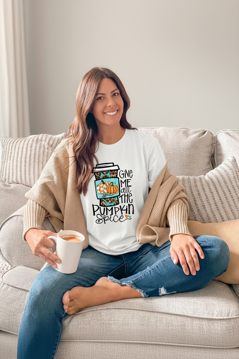 Give Me All The Pumpkin Spice Design Graphic T-Shirt