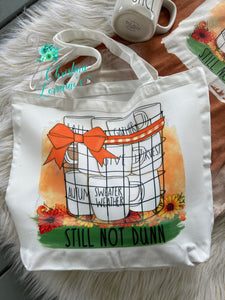 Coffee Mug Basket Inspired "Still Not Dunn" Shopping Bag/Tote/Market Bag