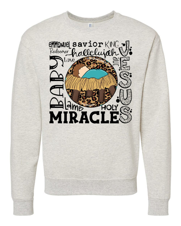 Baby Jesus Miracle/Word Art Christmas Design Oatmeal Colored Crewneck Sweatshirt