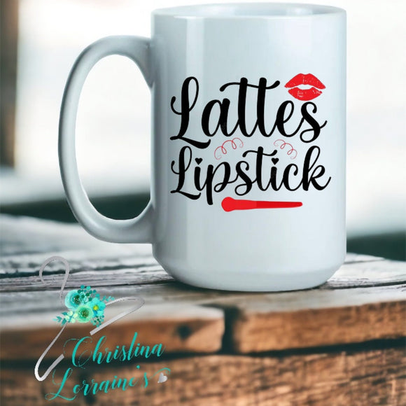 Lattes/Lipstick/Word Art Design Coffee Mug