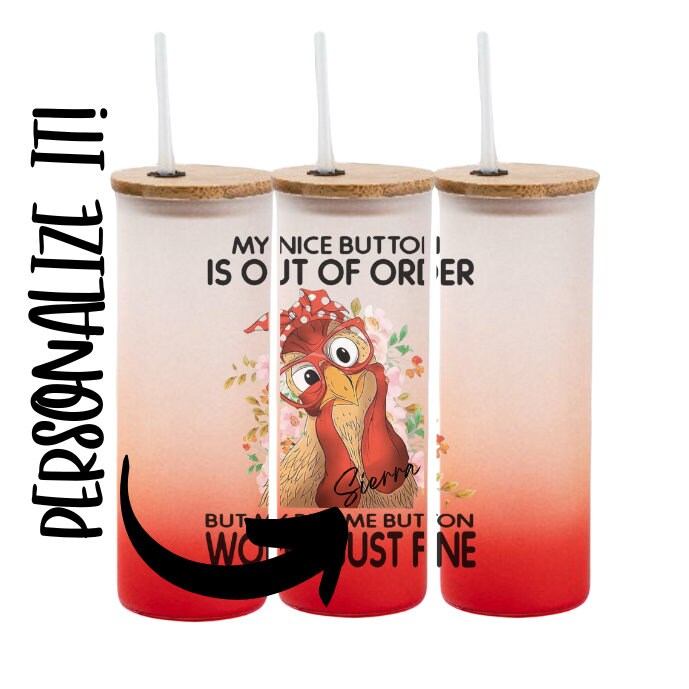 My Bite Me Button/Chicken Design/Red Gradient/Ombre Glass Tumbler/Drink Glass/Personalize It!