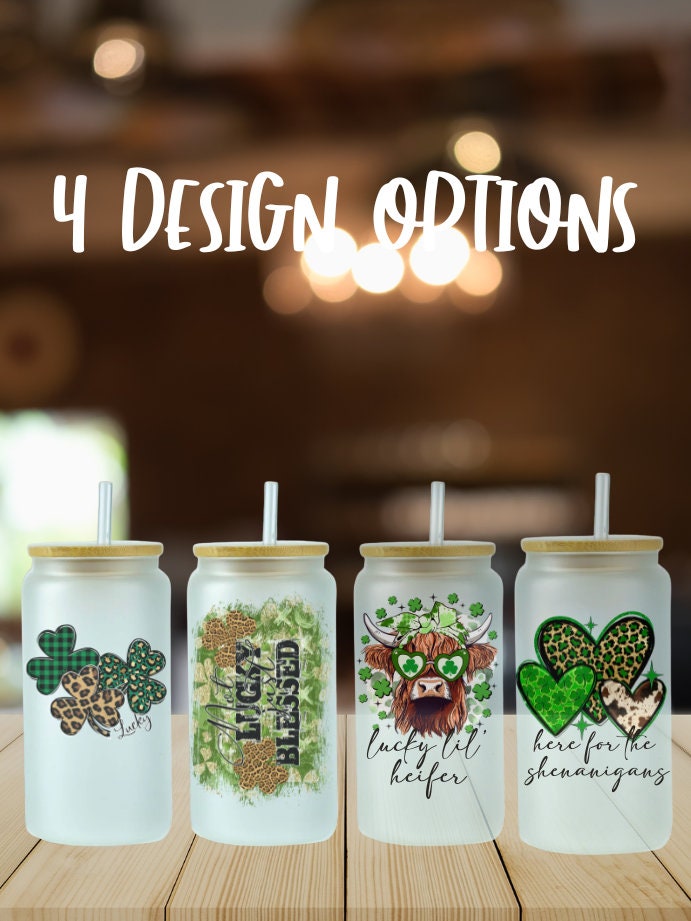 St. Patrick's Day Designs/Pick Your Design/ 16 oz glass tumbler